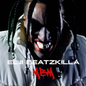 Elji Beatzkilla Mbm