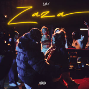 01 Zaza L.A.X