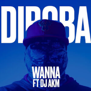 Diboba Wanna feat. Dj Akm