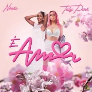 Nsoki E Amor feat. Taty pink